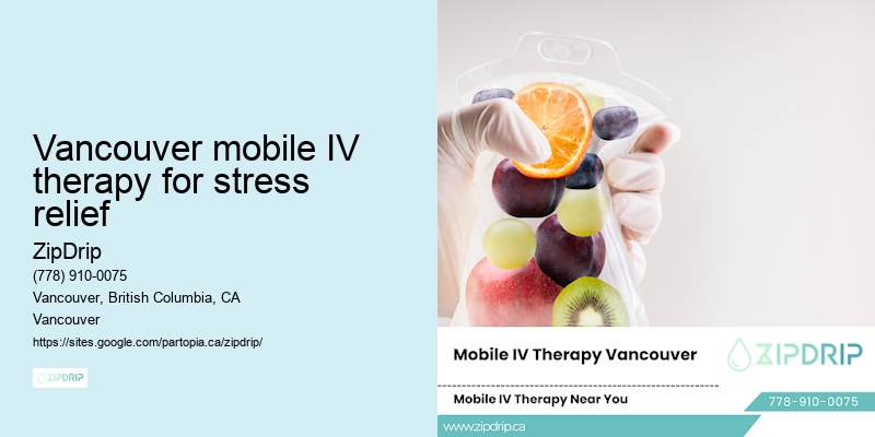 Vancouver mobile IV therapy for stress relief