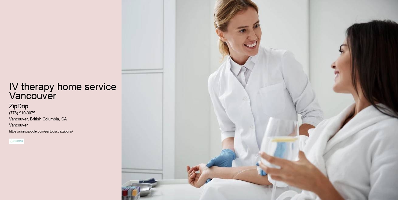 IV therapy home service Vancouver IV therapy at home services